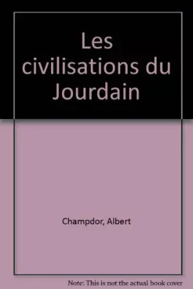 Couverture du produit · Les Civilisations du Jourdain
