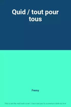 Couverture du produit · Quid / tout pour tous