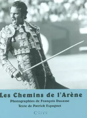 Couverture du produit · Les chemins de l'arène