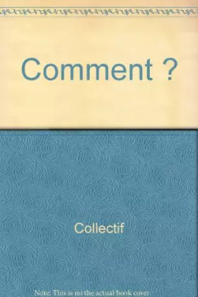 Couverture du produit · Comment ?