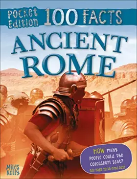 Couverture du produit · 100 Facts Ancient Rome Pocket Edition