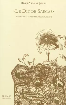 Couverture du produit · Le Dit de Sargas - Mythes et légendes des Mille-Plateaux