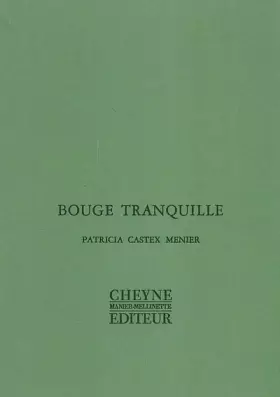 Couverture du produit · Bouge tranquille