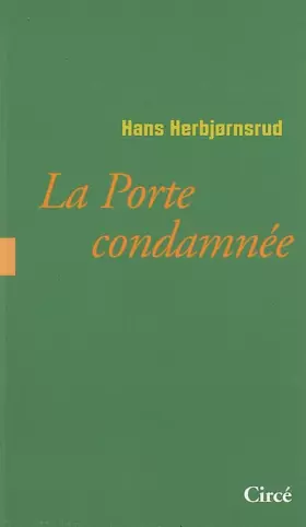 Couverture du produit · La Porte condamnée