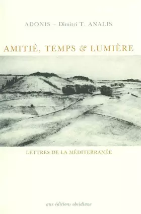 Couverture du produit · Amitié, temps et lumière : Correspondance