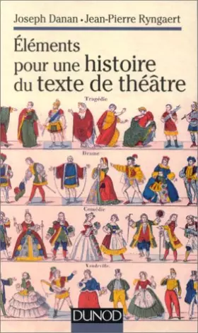 Couverture du produit · ELEMENTS POUR UNE HISTOIRE DU TEXTE DE THEATRE