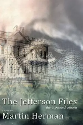 Couverture du produit · The Jefferson Files: the expanded edition (The Will James Mystery Series)