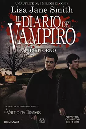 Il ritorno. Il diario del vampiro -  Lisa Jane Smith