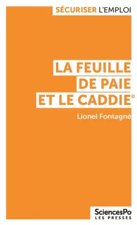 Couverture du produit · La feuille de paye et le caddie: Mondialisation, salaires et emploi