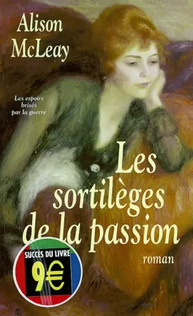 Couverture du produit · Sortileges de la Passion (les)