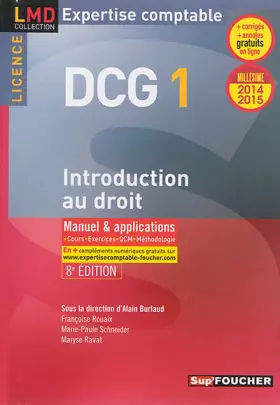 Couverture du produit · DCG 1 - Introduction au droit - Manuel et applications - 8e édition - Millésime 2014-2015