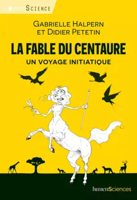 Couverture du produit · La fable du centaure: Un voyage initiatique