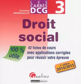 Couverture du produit · Carres Dcg 3 - Droit Social 2014-2015
