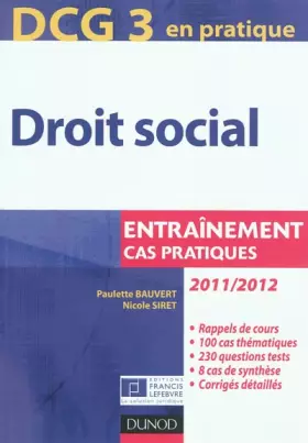 Couverture du produit · DCG 3 - Droit social 2011/2012 - 4e édition - Entrainement, cas pratiques