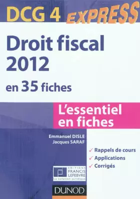 Couverture du produit · Droit fiscal DCG 4 - 2012 - 4e édition - en 35 fiches