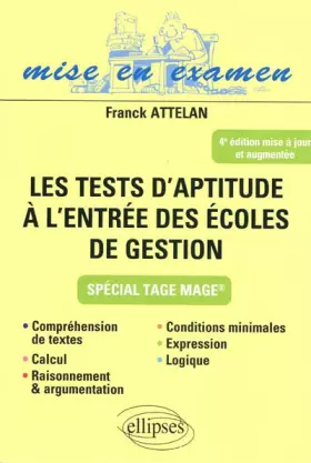 Couverture du produit · Les tests d'aptitude à l'entrée des écoles de gestion : Spécial Tage Mage