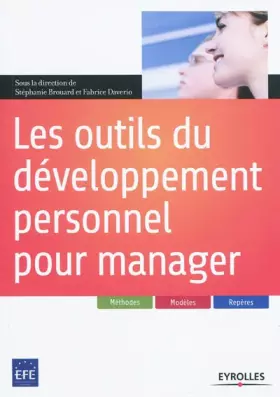 Couverture du produit · Les outils du développement personnel pour manager: Méthodes, modèles, repères.