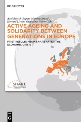 Couverture du produit · Active ageing and solidarity between generations in Europe: First results from SHARE after the economic crisis