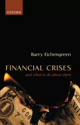 Couverture du produit · Financial Crises and What to Do About Them