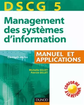 Couverture du produit · Management des systèmes d'information, DSCG 5 : Manuel et applications