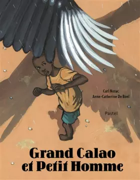 Couverture du produit · Grand Calao et Petit Homme