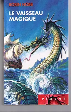 Couverture du produit · Les aventuriers de la mer, Tome 1 : Le vaisseau Magique