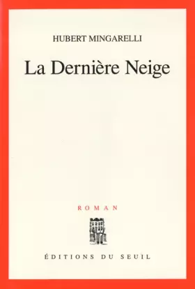 Couverture du produit · La dernière neige