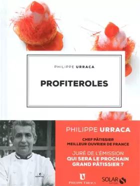 Couverture du produit · Un chef pâtissier dans ma cuisine-profiteroles