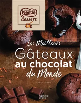 Couverture du produit · Nestlé dessert - Les meilleurs gâteaux au chocolat du monde