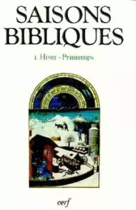 Couverture du produit · Saisons bibliques 1 Hiver-Printemps