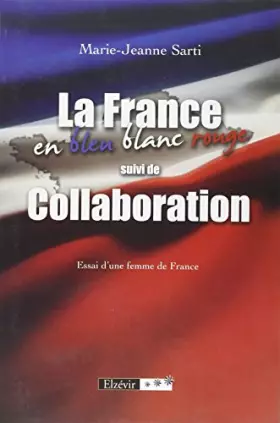 Couverture du produit · La France en Bleu Blanc Rouge