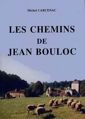 Couverture du produit · Les chemins de jean bouloc