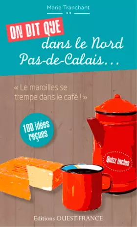 Couverture du produit · On dit que dans le Nord-Pas-de-Calais...