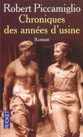 Couverture du produit · Chronique des années d'usine
