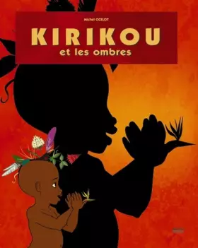 Couverture du produit · Kirikou et les ombres