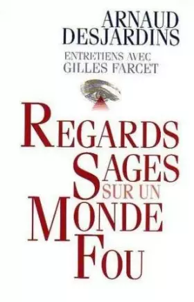 Couverture du produit · Regards sages sur un monde fou