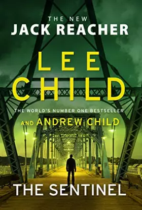 Couverture du produit · The Sentinel: (Jack Reacher 25)
