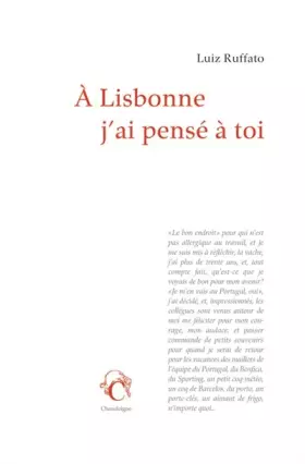 Couverture du produit · A Lisbonne, j'ai pensé à toi