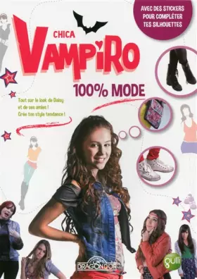 Couverture du produit · Chica Vampiro - 100% Mode