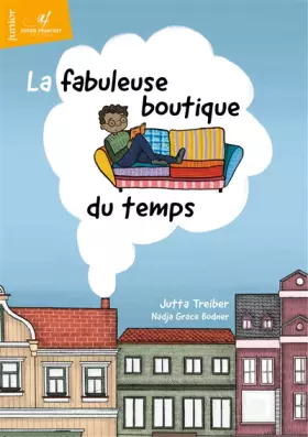 Couverture du produit · La fabuleuse boutique du temps