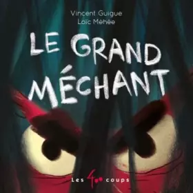 Couverture du produit · Le grand méchant