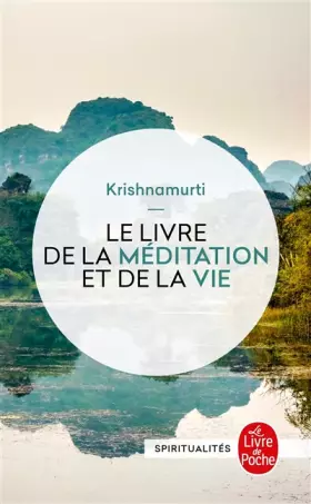Couverture du produit · Le livre de la méditation et de la vie