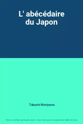 Couverture du produit · L' abécédaire du Japon
