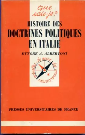 Couverture du produit · Histoire des doctrines politiques en Italie (Que sais-je)