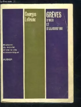 Couverture du produit · Grèves d'hier et d'aujourd'hui