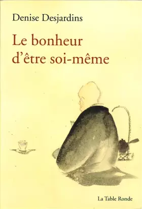 Couverture du produit · Le bonheur d'être soi-même