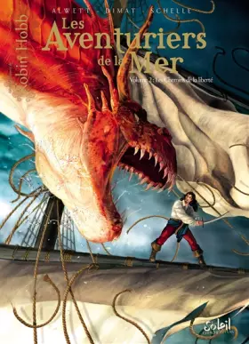 Couverture du produit · Les Aventuriers de la mer T02: Les Chemins de la liberté