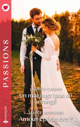 Couverture du produit · Un mariage (pas si) arrangé - Amour éphémère ?
