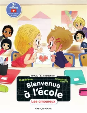Couverture du produit · Bienvenue à l'école - Les amoureux