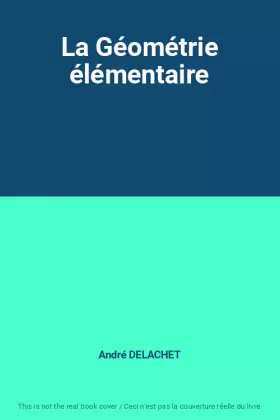 Couverture du produit · La Géométrie élémentaire